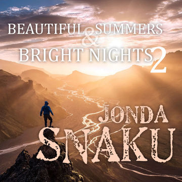 Jonda Snaku - Beautiful Summers & Bright Nights 2