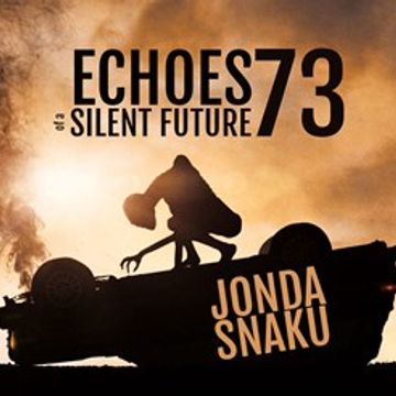 Jonda Snaku - Echoes of a Silent Future 073