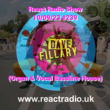 React Radio Show 10 09 2023 (Vocal, Funky & Organ house)