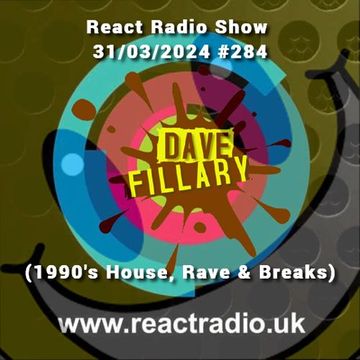 React Radio Show 31 03 2024 (90's House Rave Breaks)