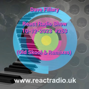 React Radio Show 10 12 2023 (old skool n remixes)