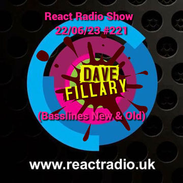 React  Radio Show 22 06 2023 (Basslines New n Old)