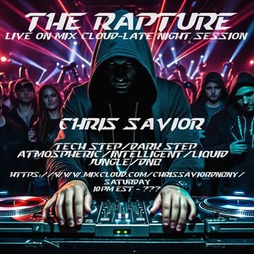 The Rapture E4 - LIVE on MixCloud 040724