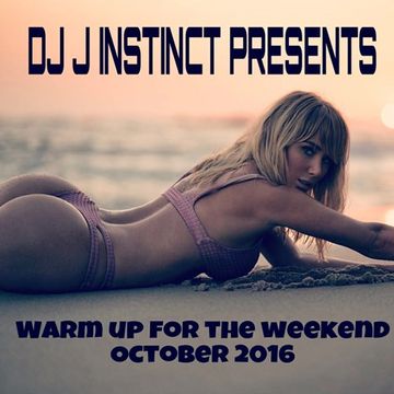 INSTINCT WARM UP FOR THE WEEKEND OCTOBER 2016