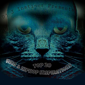 Dj J Instinct Presents ' CLUB INSTINCT ' Top 20 RnB & Hiphop Inspirations ' 2014 Featuring Chris Brown, Usher, Brandy, Eminem, Tinie Tempah, Ryan Leslie, 2pac, Tank, Tyrese, Busta Rhymes, Twista, Diddy, Aaron Sledge and many more