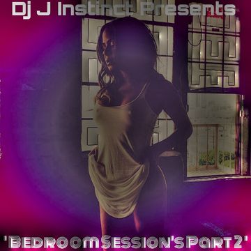 Dj J Instinct Presents ' Club Instinct ' Bedroom Session's Part 2 ' 2014 featuring Dj Khaled, Usher, Chris Brown, Seven, Crucial, Rles, Ace Hood,Rick Ross, Tank, Tyrese, Ludacris, Jason Derulo, Kevin McCall, Jeremih, Augusta Alina, Brandy and many more