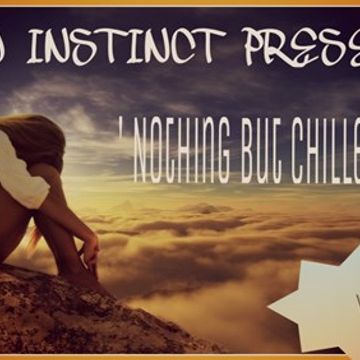 dj j instinct presents ' Nothing But Chilled 2016 Vol 1 ' feat. MR PROBZ, ELLA EYRE, JAMES BAY, FRANK, REMEDY, JOE, CHRIS BROWN, AUGUST ALSINA, BRANDY, CONOR MAYNARD, HARPER, YOUNGR, JOSH ADAMS, CHARLIE PUTH, LUKAS GRAHAM, R.L, CASSIE, TGT AND MANY MORE