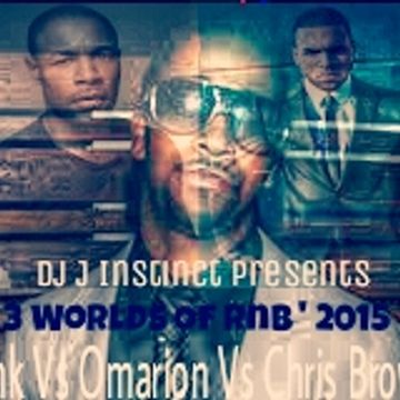 Dj J Instinct Presents ' CLUB INSTINCT ' RnB Legends - ' 3 Worlds Of Rnb ' Tank Vs Omarion Vs Chris Brown