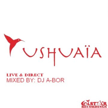 USHUAIA (IBIZA)   MIXED BY DJ.A BOR