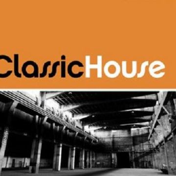 CLASSIC HOUSE MIX Vol. 1