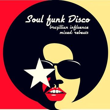 Rebeats   Set Soul   Funk  Disco   Brazillian influence