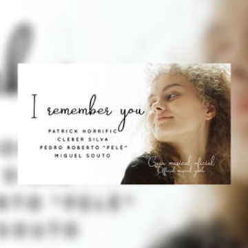 I REMEMBER YOU - MIGUEL SOUTO