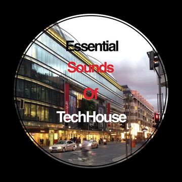 ESSENTIAL SOUNDS OF TECH HOUSE 2
