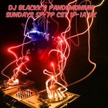 DJBLACKK'S PANDEMONIUM SUNDAYS VOL.5