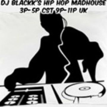 DJBLACKK'S HIPHOP MAD HOUSE VOL.17