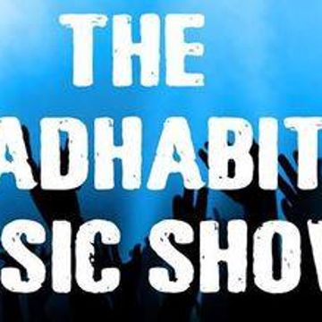 The Bad Habit Muzik Show 14.08.2014