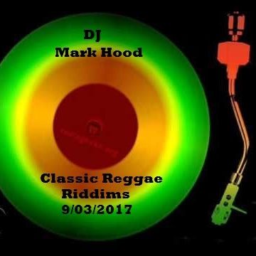 WNSR   DJ Mark Hood   Classic Reggae Riddims 1