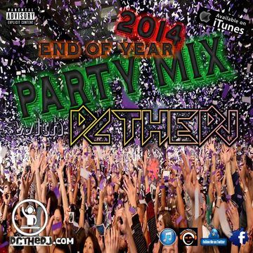 2014 End Of Year Mega-Party Mix - DCtheDJ