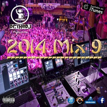 2014 Mix 9 (Top 40 / Party Mix)