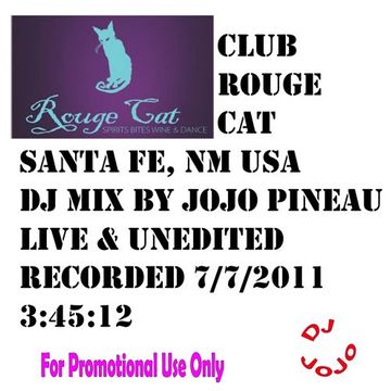 Club Rouge Cat LIVE DJ Mix 7-7-2011