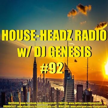 HOUSE HEADZ RADIO #92