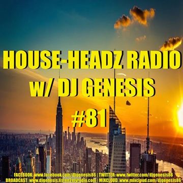 HOUSE HEADZ RADIO #81