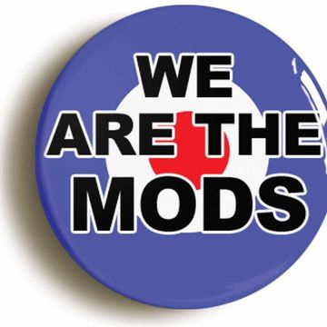 We are the Mod's pt1