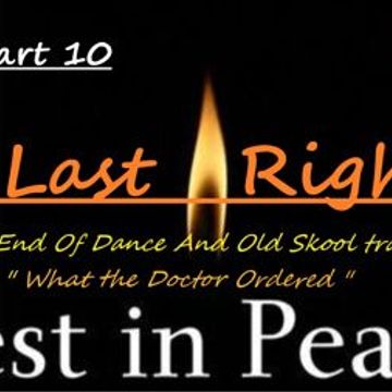 The Very Best of Big Al's What the Doctor Orderd (The Last Rights)