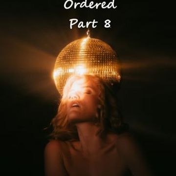 Just what the Doctor Ordred Part 8