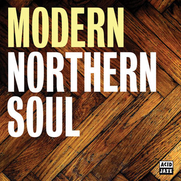 Northern Soul modern soul classics