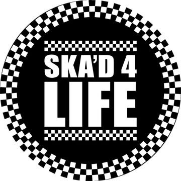 Ska'd For Life