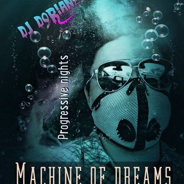 machine of dream  Dj Dorian2099