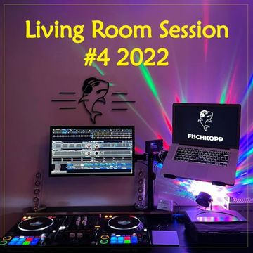 Living Room Session #4 2022 - Deep House