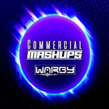 DJ WARBY COMMERCIAL MASH UP MAY 2022