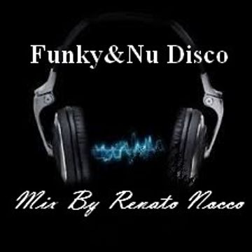 FUNKY & NU DISCO  GENNAIO 2015 MIX BY RENATO NOCCO