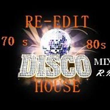 DISCO HOUSE &RE EDIT 70s 80 s