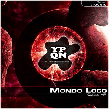 YPQN046 Carlos HP - Mondo Loco (Original Mix)