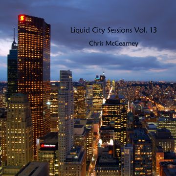 Liquid City Sessions Vol. 13