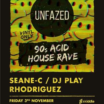 DJ SEANE C - UNFAZED 90S ACID HOUSE RAVE 3.11