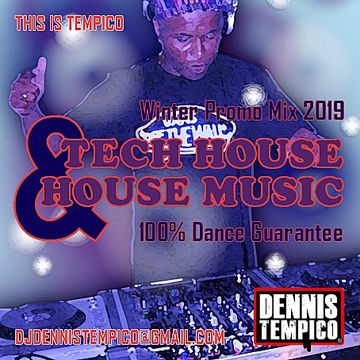 WINTER 2019-2020 PROMO MIX @ DJ DENNIS TEMPICO