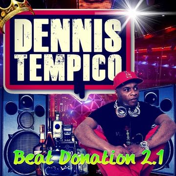 BEAT DONATION 2.1 BY DENNIS TEMPICO 2HRS