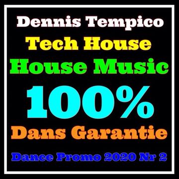 DANCE PROMO 2020 NR 2 @ DJ DENNIS TEMPICO