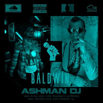 SPEECH SESSIONS 01: JAMES BALDWIN - Mixed by ashman  dj