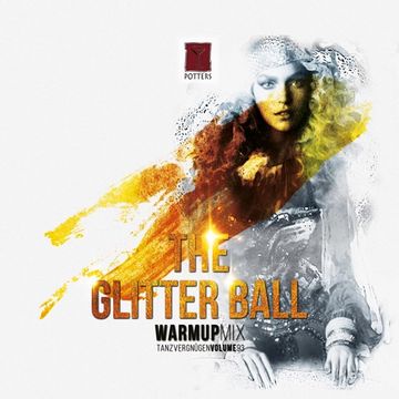 The Glitter Ball  | Tanzvergnügen Vol. 93