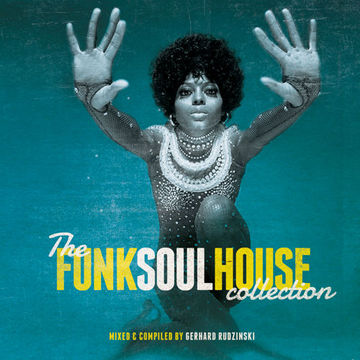 The Funk Soul House Collection