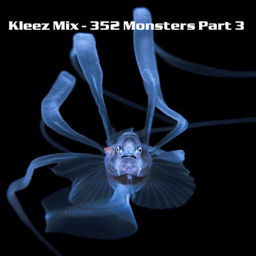 Kleez Mix   352 Monsters Part 3