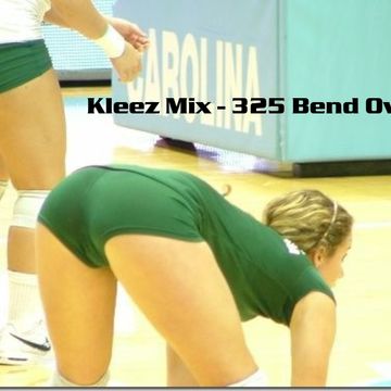 Kleez Mix   325 Bend Over