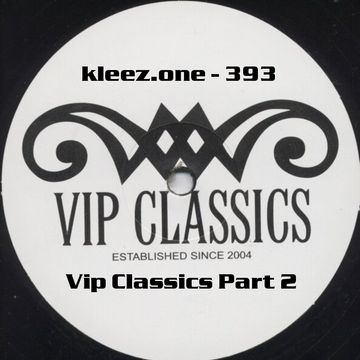 kleez.one   393 Vip Classics Part 2