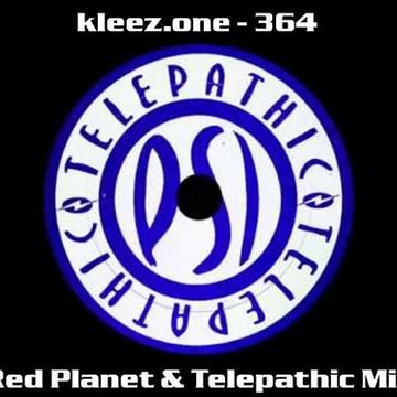 kleez.one   364 Red Planet & Telepathic Mix