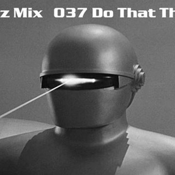 Kleez Mix   037 Do That Thing